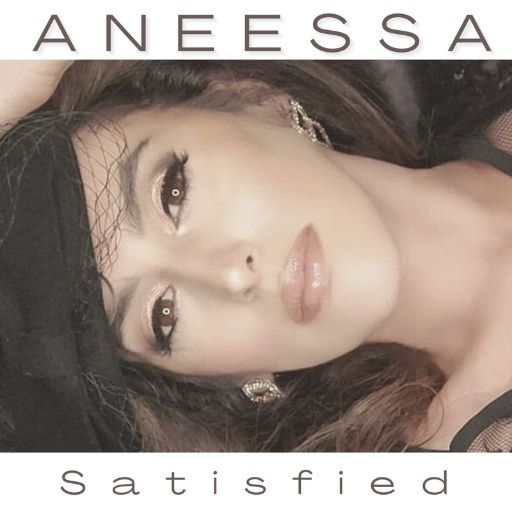 ANEESSA - ALBUM SATISFIED
